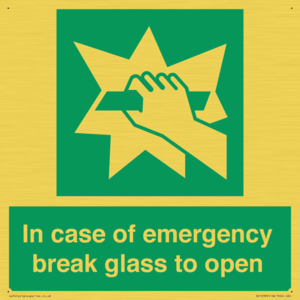 In case of emergency break glass to open